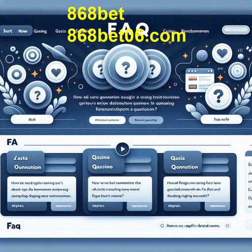 Explorando a Seção de Perguntas Frequentes do 868bet